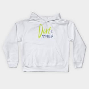 Funny ATV Dirt is My Makeup Kids Hoodie